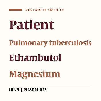 Effect of Antituberculosis Regimen Containing Ethambutol on Serum magnesium Level in Pulmonary Tuberculosis Patients