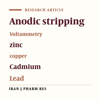 Simultaneous determination of lead, cadmium, copper and zinc in Infant formula by anodic stripping voltammetry