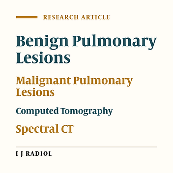 Application of Spectral Computed Tomography (CT) Combined with Conventional CT Features in Differentiating Malignant Pulmonary Mass-Like Lesions