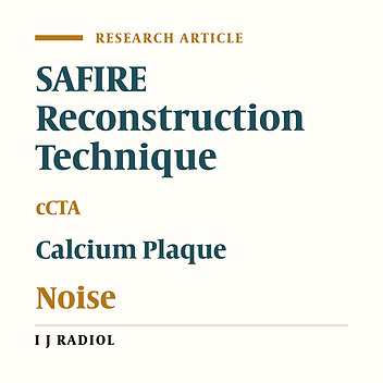 Value of Sinogram-Affirmed Iterative Reconstruction for Evaluating Coronary Calcified Plaques