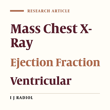 Predictive Value of Radiographic Measurements as a Diagnostic Marker of Systolic Heart Failure in a Retrospective Study: An Old Method, a New Approach
