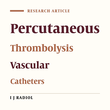 Pharmacomechanical Thrombolytic Treatment in Symptomatic Acute and Subacute Deep Vein Thrombosis