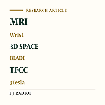 Comparison of Quantitative Assessment of BLADE and Isotropic Three-Dimensional Fast Spin Echo Cube (3D T2 SPACE) Sequences with Conventional Protocols of wrist Joint at 3 Tesla Magnetic Resonance Imaging