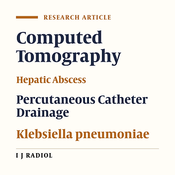 Features of Hepatic Abscesses on Computed Tomography: Predicting the Outcomes of Percutaneous Catheter Drainage or Needle Aspiration