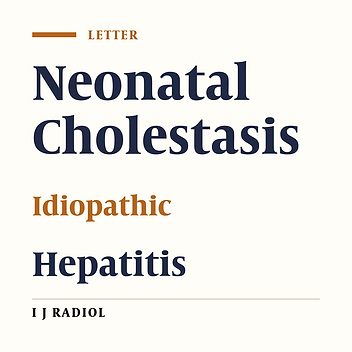 Diagnostic Evaluation of Neonatal Cholestasis: HIDA Scan and Alagille Criteria