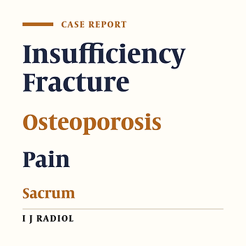 Treatment of a Bilateral Sacral Insufficiency Fracture with CT-Guided Balloon Sacroplasty