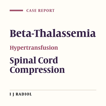 Effect of Hypertransfusion on Extramedullary Hematopoietic Compression Mass in Thalassemia Major: A Case Report