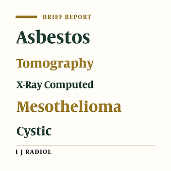 Thoracic Computed Tomography Findings in Malignant Mesothelioma