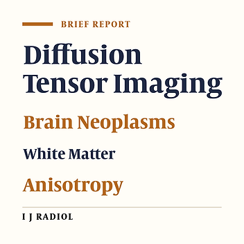 Evaluating the Possibility of Defining Cut-Off Points for ΔFA% in Order to Differentiate Four Major Types of Peri-Tumoral White Matter Tract Involvement