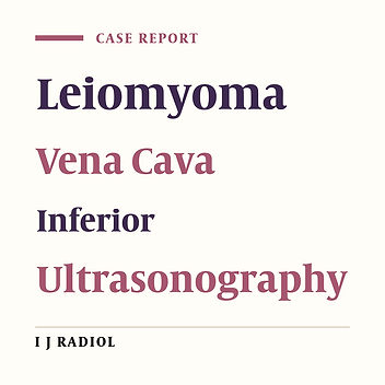 Symplastic Leiomyoma in the Suprarenal Inferior Vena Cava