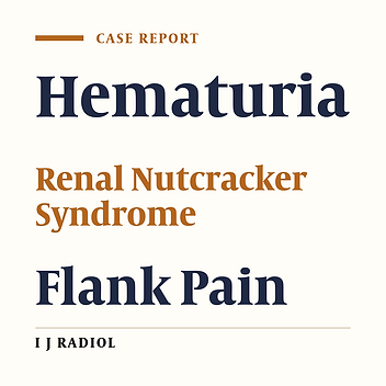 Nutcracker Syndrome Accompanying Pelvic Congestion Syndrome; Color Doppler Sonography and Multislice CT Findings: A Case Report