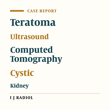 Mature Cystic Renal Teratoma