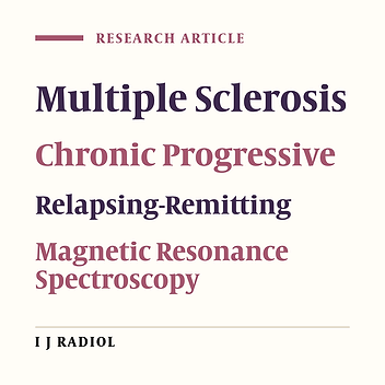 Magnetic Resonance Spectroscopic Findings of Chronic Lesions in Two Subtypes of Multiple Sclerosis: Primary Progressive Versus Relapsing Remitting
