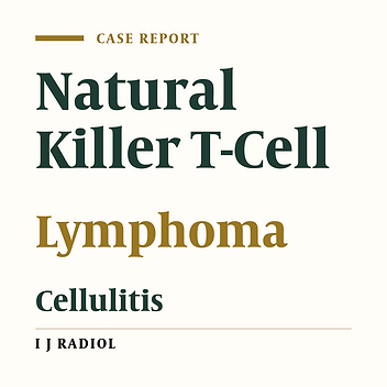Clinico-Radiologic Findings in Primary Cutaneous Extranodal Natural Killer/T-Cell Lymphoma, Nasal Type Mimicking Cellulitis of the Left Arm