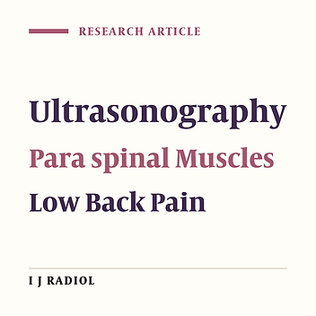 Reliability of Rehabilitative Ultrasonography to Measure Transverse Abdominis and Multifidus Muscle Dimensions