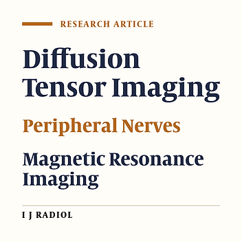 Stereoscopic Display of the Peripheral Nerves at the Elbow Region Based on MR Diffusion Tensor Imaging with Multiple Post-Processing Methods