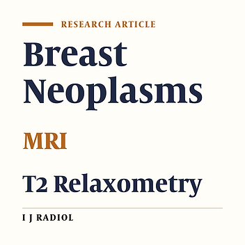 Changes of T2 Relaxation Time From Neoadjuvant Chemotherapy in Breast Cancer Lesions