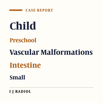 A long-Segmental Vascular Malformation in the Small Bowel Presenting With Gastrointestinal Bleeding in a Preschool-Aged Child