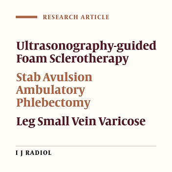Outcome of Ultrasonography-Guided Foam Sclerotherapy Versus Stab Avulsion Ambulatory Phlebectomy in the Treatment of Varicosis in Small Veins of the Leg: A Single Blinded Randomized Clinical Trial