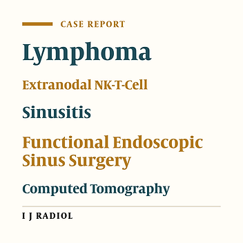 Nasal-Type Extranodal Natural Killer/T-Cell Lymphoma Mimicking Recurrent Sinusitis: A Case Report and Review of the Literature