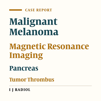 Metastatic Melanoma to the Pancreas Forming Portal Vein Tumor Thrombosis: A Case Report