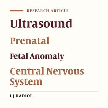 Prevalence of Perinatal Central Nervous System Anomalies in East Azarbaijan-Iran