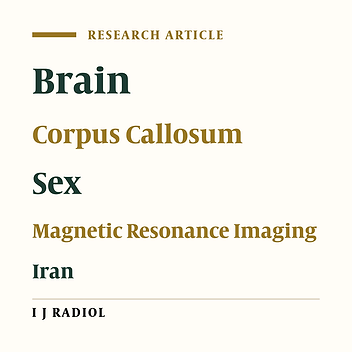 Measurement of the Corpus Callosum Using Magnetic Resonance Imaging in the North of Iran