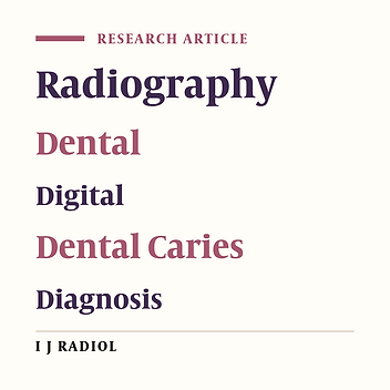 Diagnostic Accuracy of Digital and Conventional Radiography in the Detection of Non-Cavitated Approximal Dental Caries