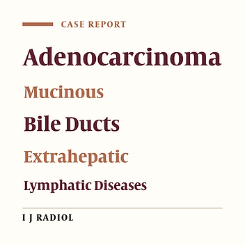 Colloid Carcinoma of the Extrahepatic Biliary Tract with Metastatic Lymphadenopathy Mimicking Cystic Neoplasm: A Case Report