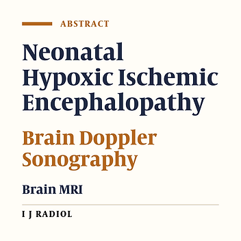 Diagnostic Value of Doppler Sonographic Findings in Neonatal Hypoxic Ischemic Brain Damage