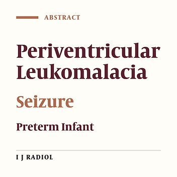 Periventricular Leucomalacia and Seizure in Preterm Infants