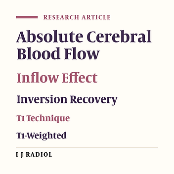 Inflow Effect Correction in Perfusion Measurement of Normal Subjects with T1-Weighted Images Using Inversion Recovery Sequences