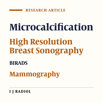Diagnostic Yield of High- Resolution Breast Sonography in Detecting Microcalcifications Compared to Mammography