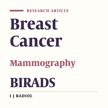 Different BIRADS Categories in Screening and Diagnostic Mammography