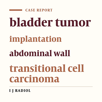 Implantation of Bladder Cancer into the Abdominal Wall; a Case Report