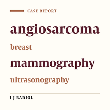 Cover image of the article: Angiosarcoma of the Breast; Report of a Case and Literature Review