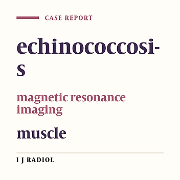 A Case of Primary Adductor Muscle Hydatidosis: “Water-lily Sign” on Magnetic Resonance Imaging