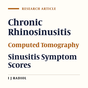 Association Between Clinical Symptoms and CT Findings in Chronic Rhinosinusitis