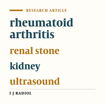 Sonographic Evaluation of the Relationship between Rheumatoid Arthritis and Renal Stones