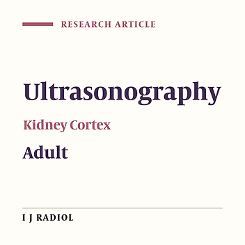 Renal Cortical Thickness in Adults with Normal Renal Function Measured by Ultrasonography