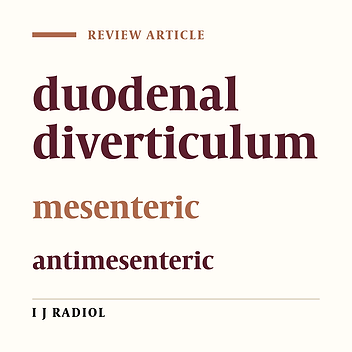 Atypical Radiographic Manifestations of Duodenal Diverticula: A Pictorial Essay