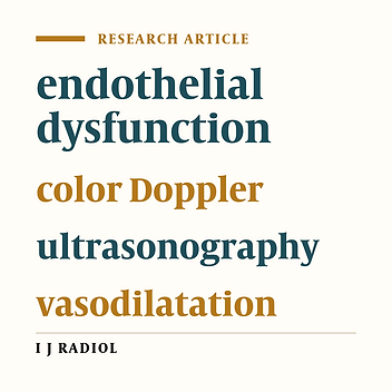 Noninvasive Detection of Endothelial Function in Normal Subjects, Asymptomatic Patients at Risk of Atherosclerosis and Patients with Coronary Artery Disease