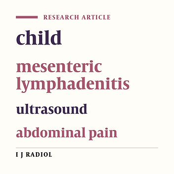 Diagnostic Value of Ultrasound Findings in Mesenteric Lymphadenitis in Children with Acute Abdominal Pain