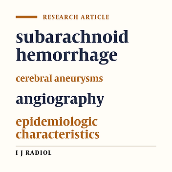 Subarachnoid Hemorrhage; An Angiographic Evaluation in Iran