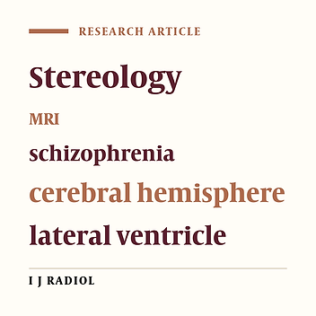Stereological Volumetry of Cerebral Hemispheres and Lateral Ventricles Using MRI in Schizophrenia Subtypes