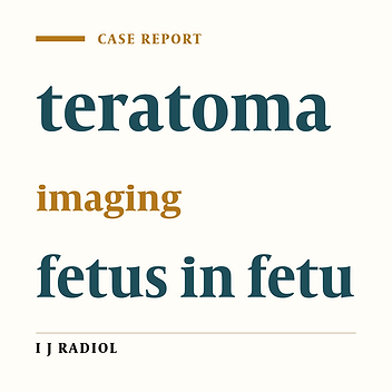 Cover image of the article: Report of Fetus in Fetu in A Four- Year-Old Child