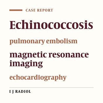 Acute Pulmonary Embolism due to Rupture of Pulmonary Valve Hydatid Cyst