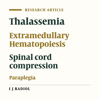 Spinal Cord Compression Secondary to Extramedullary Hematopoiesis in Thalassemia
