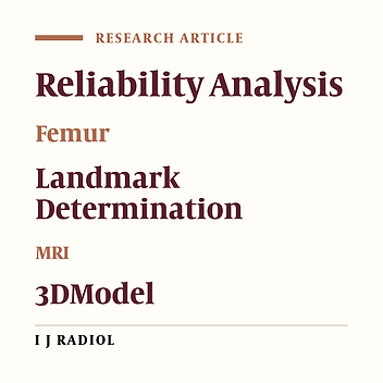 Reliability of Determination of Bony Landmarks of the Distal Femur on MR Images and MRIBased 3D Models