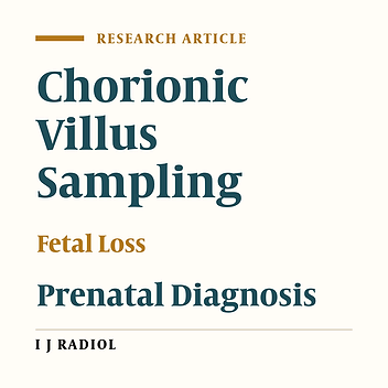 Chorionic Villus Sampling and Marked Membrane Separation